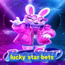 lucky star bets