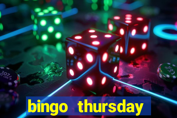 bingo thursday night near me