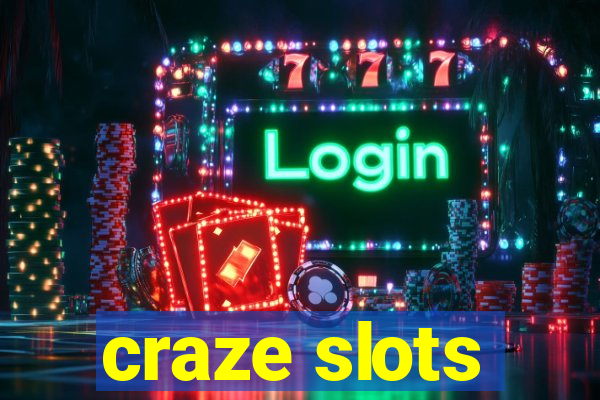 craze slots