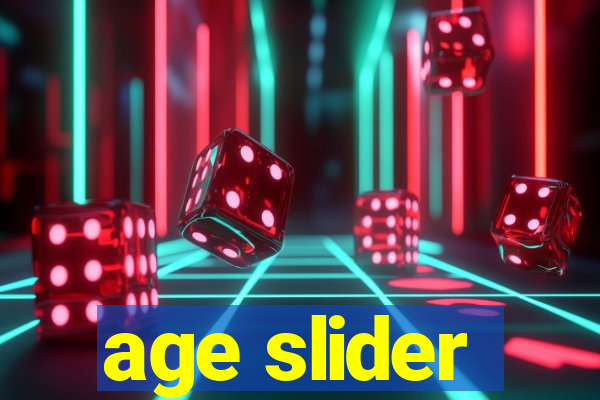 age slider