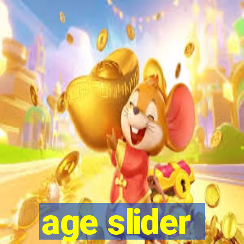 age slider