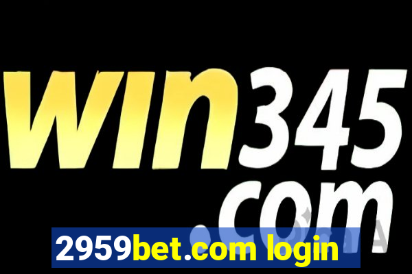 2959bet.com login