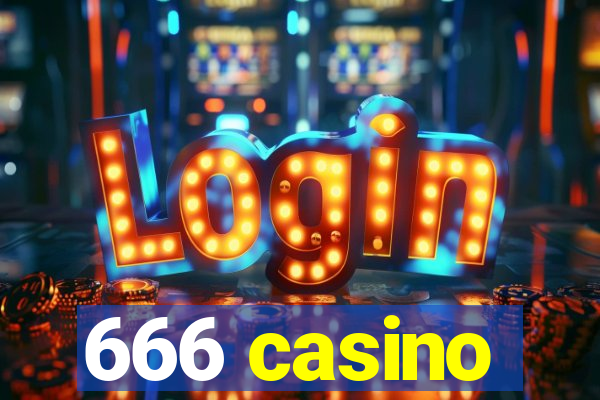 666 casino