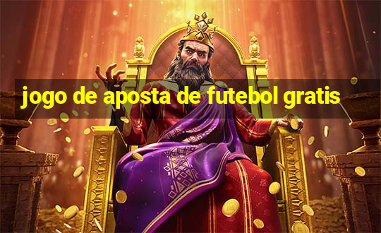 jogo de aposta de futebol gratis