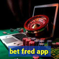 bet fred app