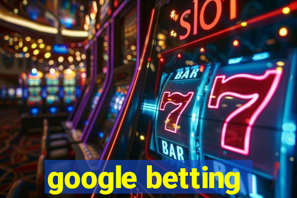 google betting