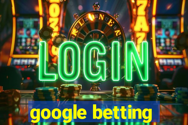 google betting