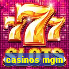 casinos mgm