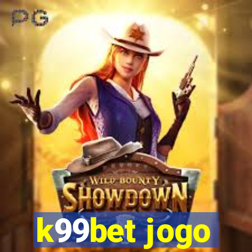 k99bet jogo