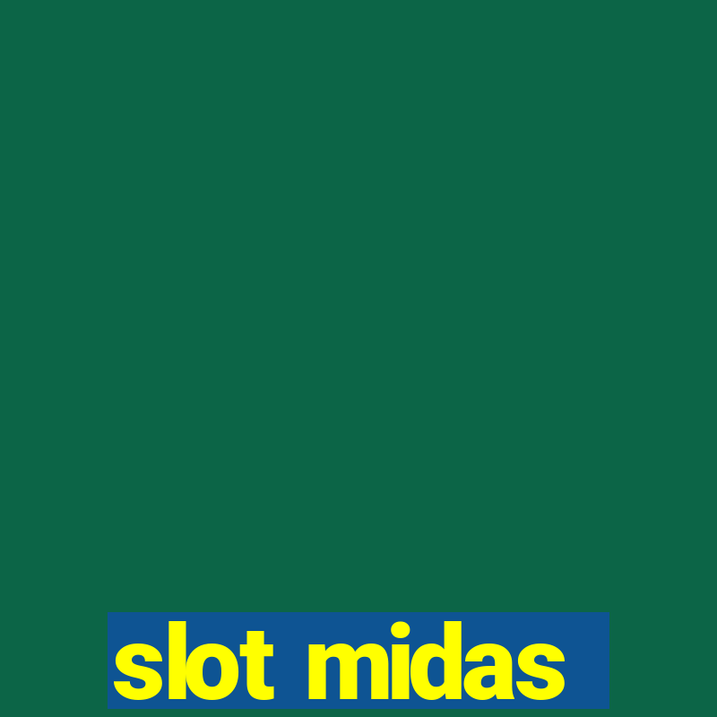 slot midas