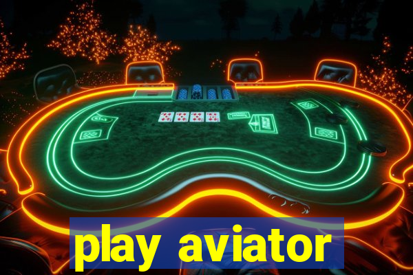 play aviator