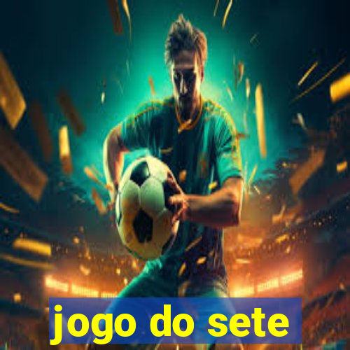 jogo do sete