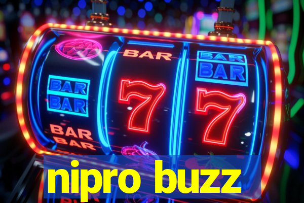 nipro buzz