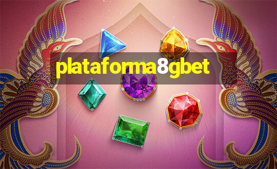 plataforma8gbet