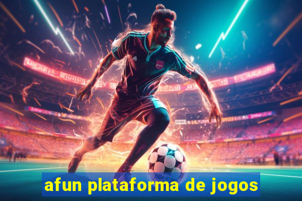 afun plataforma de jogos