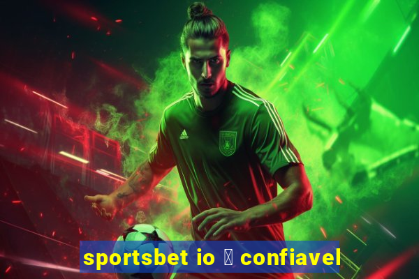 sportsbet io 茅 confiavel