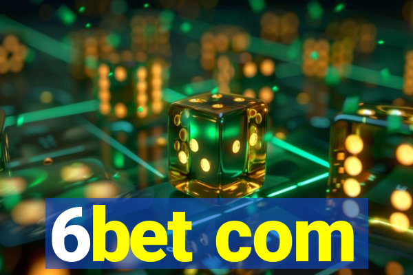 6bet com