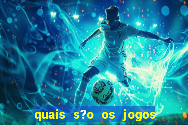 quais s?o os jogos que dá dinheiro de verdade