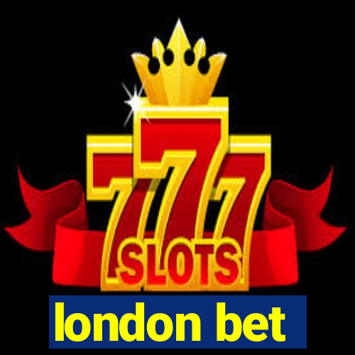 london bet