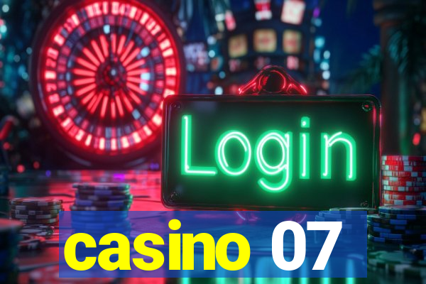 casino 07