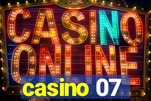 casino 07