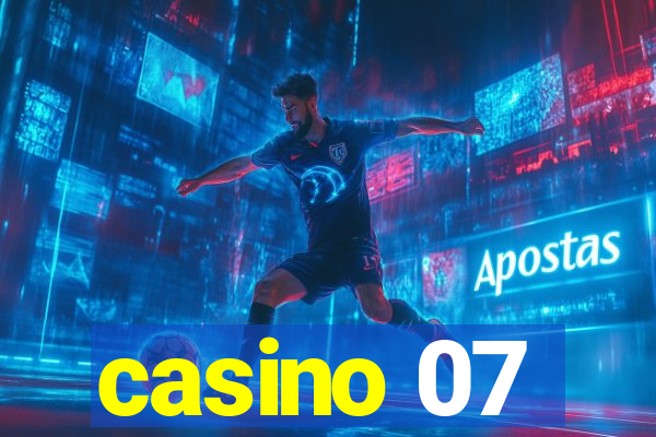 casino 07