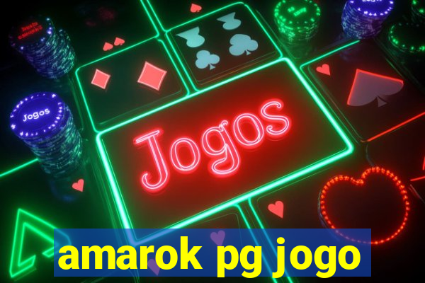 amarok pg jogo