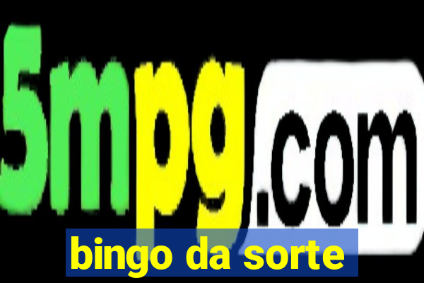 bingo da sorte