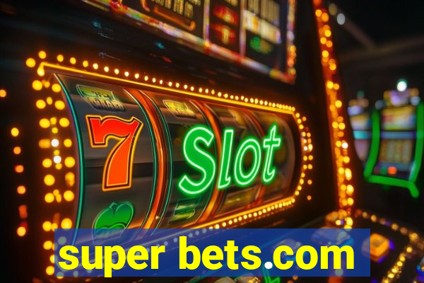 super bets.com