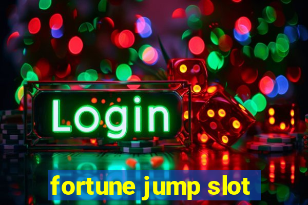 fortune jump slot