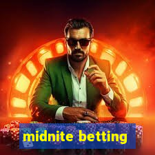 midnite betting