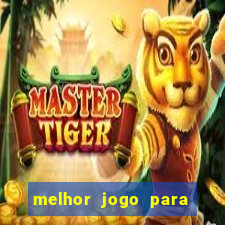 melhor jogo para apostar hoje