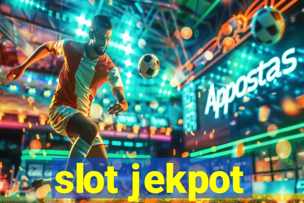 slot jekpot