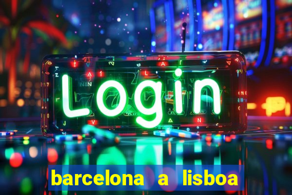 barcelona a lisboa de trem