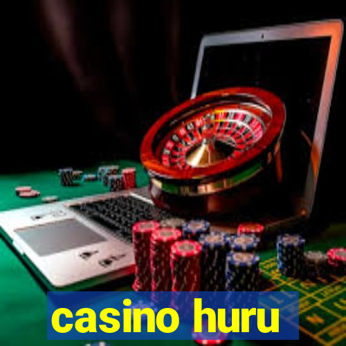 casino huru