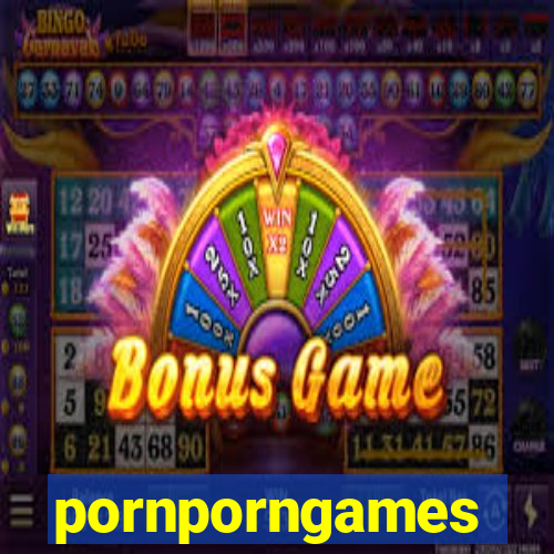 pornporngames