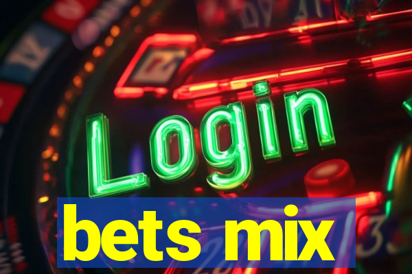 bets mix