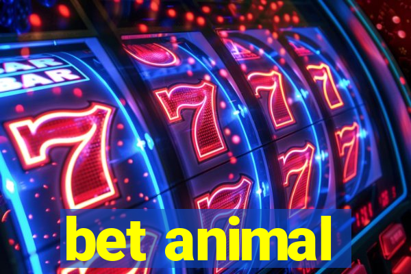 bet animal