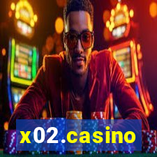 x02.casino