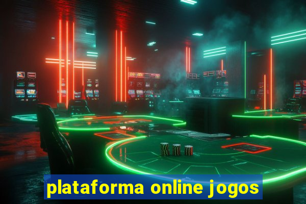 plataforma online jogos