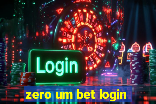 zero um bet login