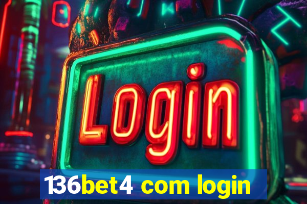 136bet4 com login