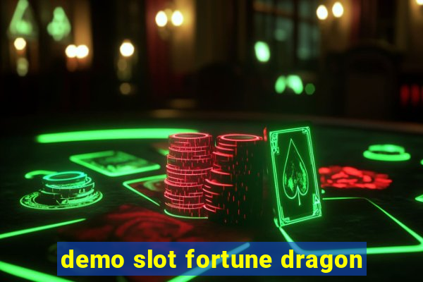 demo slot fortune dragon