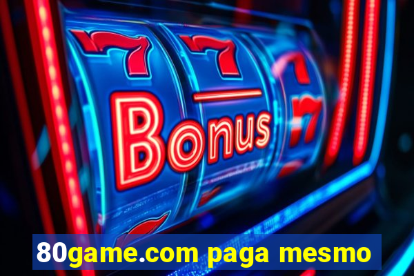 80game.com paga mesmo