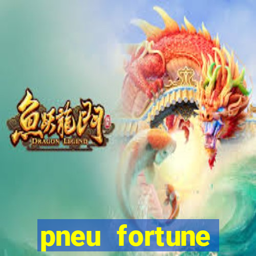 pneu fortune fsr-302 at