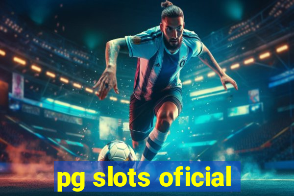 pg slots oficial