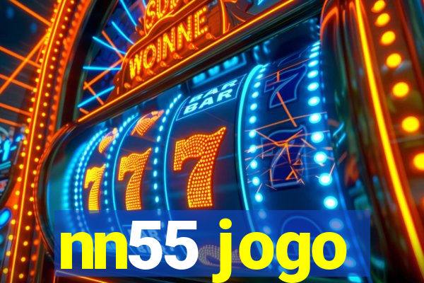 nn55 jogo