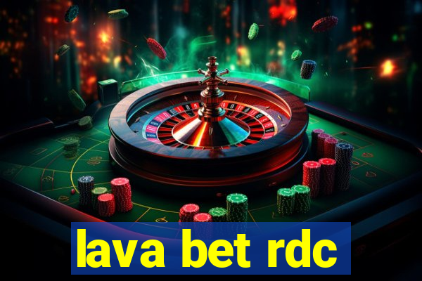 lava bet rdc