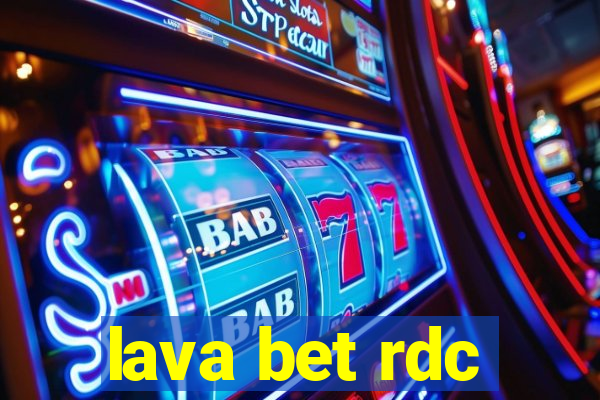 lava bet rdc