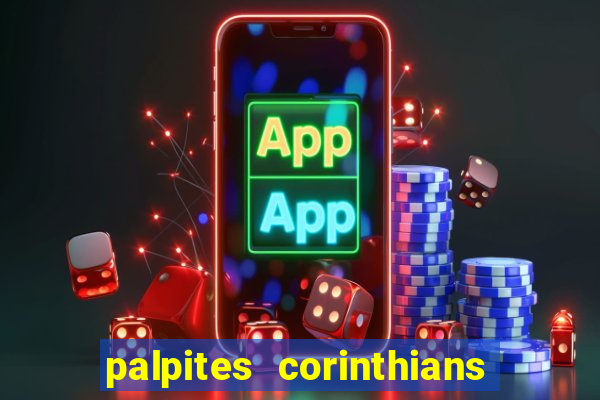 palpites corinthians x palmeiras